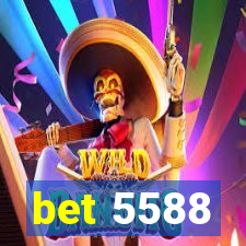 bet 5588